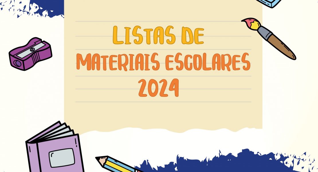 Listas de Materiais Escolares 2024